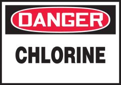 OSHA Danger Safety Label: Chlorine