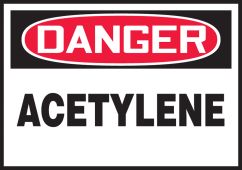 OSHA Danger Safety Label: Acetylene