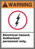 ANSI Warning Safety Label: Electrical Hazard - Authorized Personnel Only