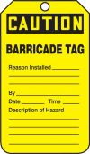 OSHA Caution Safety Tag: Barricade Tag